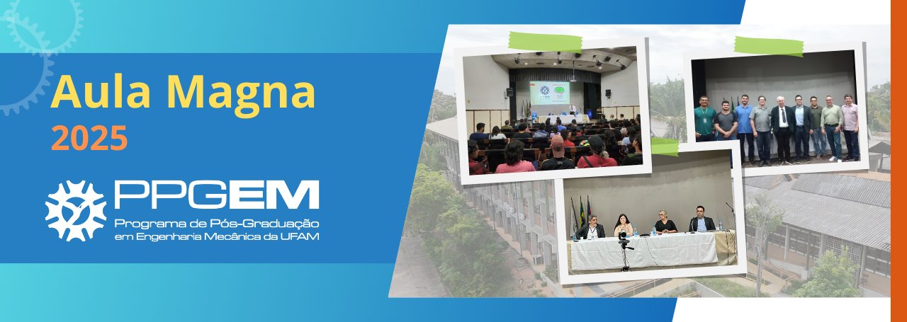 PPGEM/UFAM realiza Aula Magna de 2025 